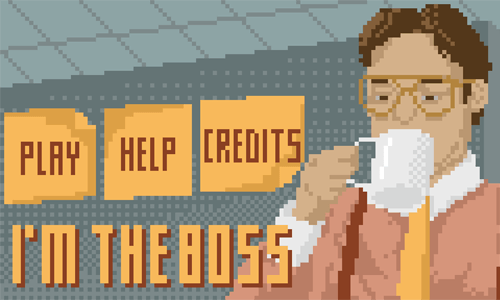 I'm The Boss Game Title Screen
